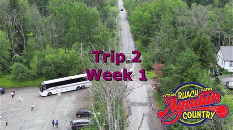 Camp Agudah 2023 Trip 2 Week 1 - YouTube