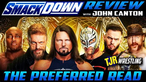 WWE Smackdown Reviews – TJR Wrestling