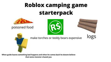 Roblox camping game starterpack : starterpacks