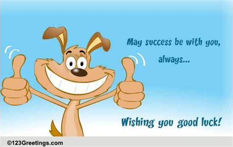 Wishing You Good Luck! Free Good Luck eCards, Greeting Cards | 123 Greetings