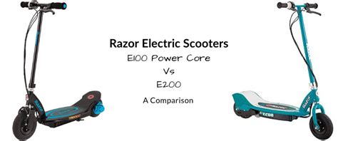 Razor E100 vs E200