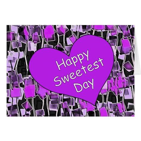 Happy Sweetest Day Greeting Card | Zazzle