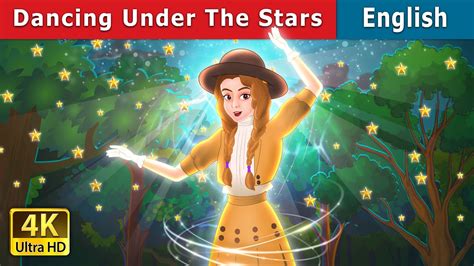 Dancing Under The Stars | Stories for Teenagers | @EnglishFairyTales - YouTube