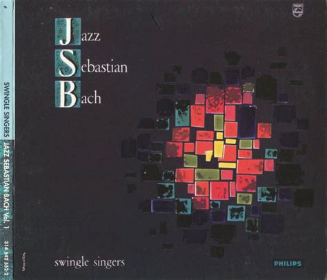 Swingle Singers – Jazz Sebastian Bach – CD (Album, Reissue, Remastered), [r7139493] | Discogs