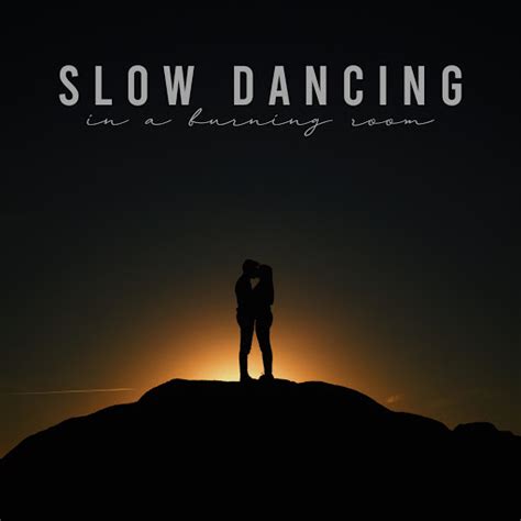 Slow Dancing In a Burning Room (Acoustic) - YouTube Music