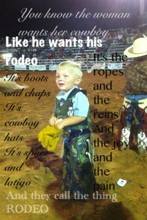 Rodeo- Garth Brooks | Country music lyrics quotes, Country music lyrics ...