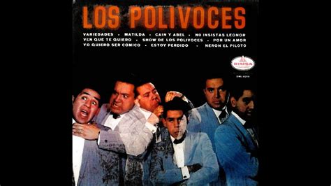 Los Polivoces - El Show de Los Polivoces (1963) - YouTube