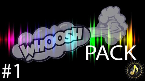 Whoosh Transition Sound Effect Pack #1 (original) - YouTube