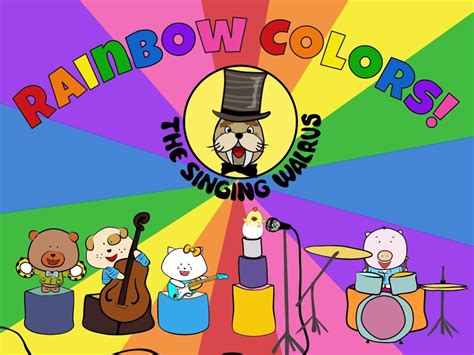 Rainbow Colors video (mp4) - The Singing Walrus