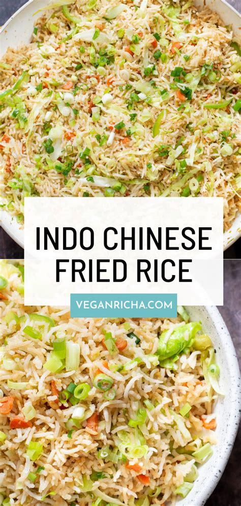 Indo Chinese Fried Rice - Vegan Richa