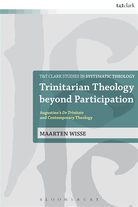 Trinitarian Theology beyond Participation: Augustine's De Trinitate and ...