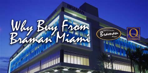 Why Buy from Braman Miami | Braman Miami Car Dealerships near Me