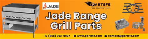 Jade Range Grill Parts | Jade Range Gas Range Parts - PartsFe