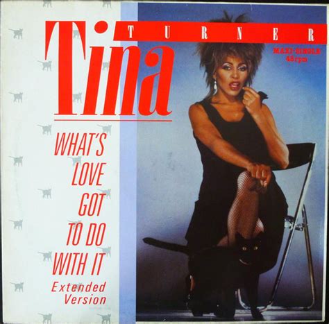 Tina Turner - What's Love Got To Do With It (Extended Version) (1984, Vinyl) | Discogs