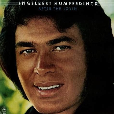 Engelbert Humperdinck – After the Lovin' Lyrics | Genius Lyrics