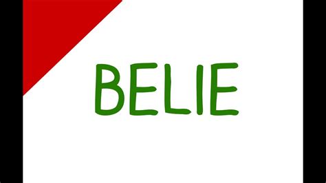 Learn English Words - Belie (Vocabulary Video) - YouTube