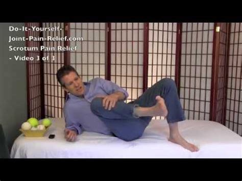 Scrotum Pain Relief - Video 3 of 3 - YouTube