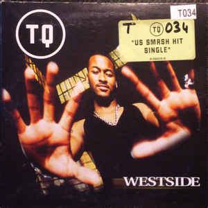 TQ - Westside (1998, CD) | Discogs