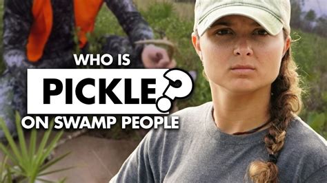 Who is Pickle on Swamp People? - YouTube