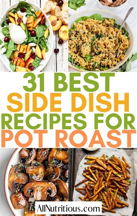 31 Best Pot Roast Sides (Easy Good Recipes) - All Nutritious