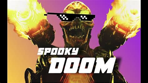 SPOOKY DOOM - YouTube