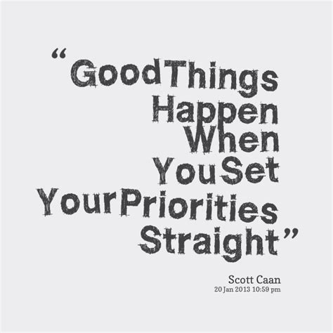 Priorities In Life Quotes. QuotesGram