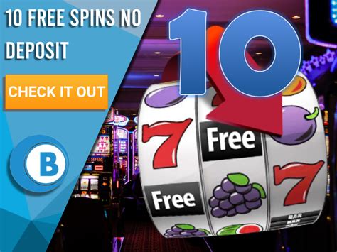 10 Free Spins No Deposit UK | Ten Spin Bonus on Slots 2022