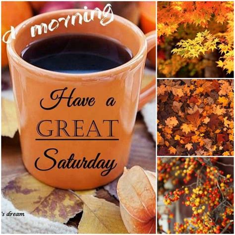 Pin on Autumn/Fall Collage | Good morning coffee images, Good morning saturday, Saturday morning ...