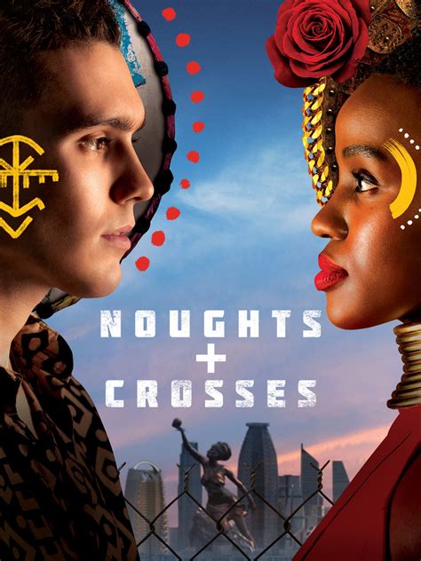 Noughts + Crosses - Rotten Tomatoes