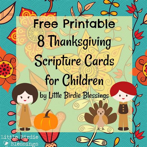 Little Birdie Blessings : Free Children's Printable Thanksgiving Scriptures