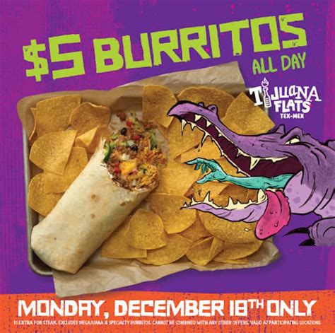 $5 burritos at Tijuana Flats December 18 - Triangle on the Cheap