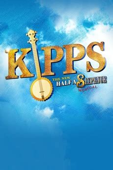 ‎Kipps - The New Half a Sixpence Musical (2021) directed by Rachel ...