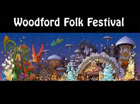 Woodford Folk Festival 2022 | Tickets Dates & Venues – CarniFest.com