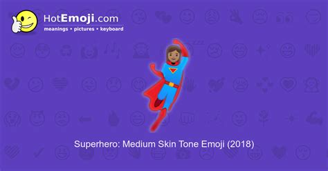 🦸🏽 Superhero Emoji with Medium Skin Tone Meaning and Pictures