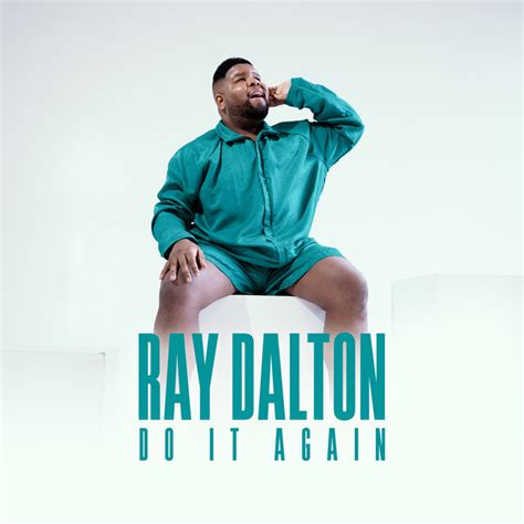 Do It Again - Single by Ray Dalton | Spotify