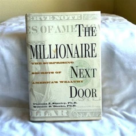 Management Business, Finance & Law The Millionaire Next Door The Surprising Secrets of America's ...