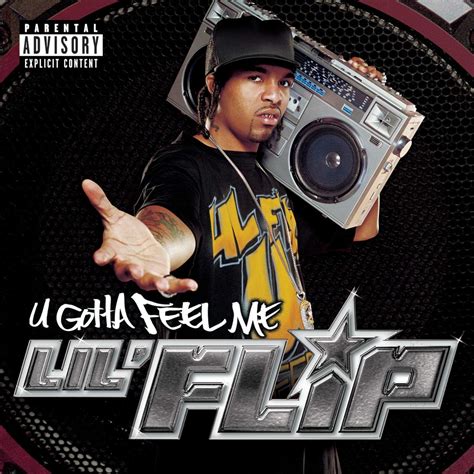 U Gotta Feel Me: Lil Flip: Amazon.it: CD e Vinili}