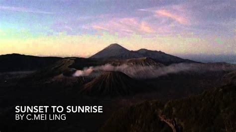 Mount Bromo Sunset - Sunrise [timelapse iphone6 plus] - YouTube