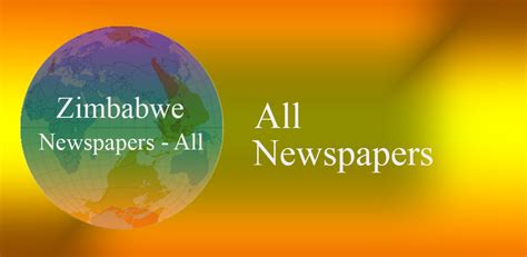 Zimbabwe Newspapers - Zimbabwe News App - Latest version for Android ...