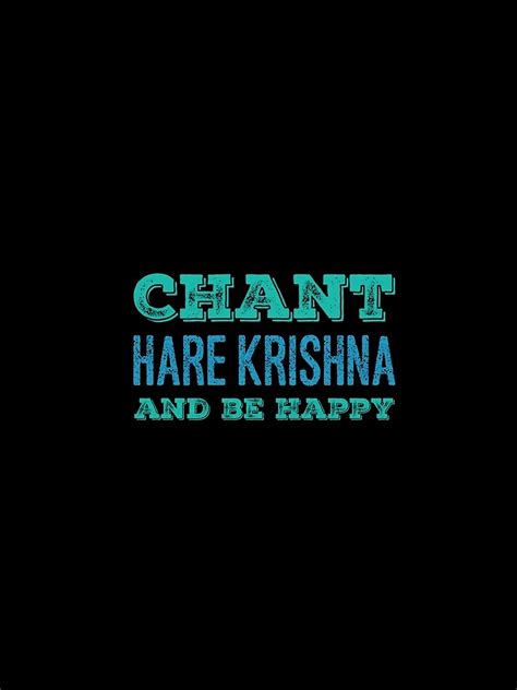 "Chant Hare Krishna and be Happy" T-shirt by Mandala108 | Redbubble