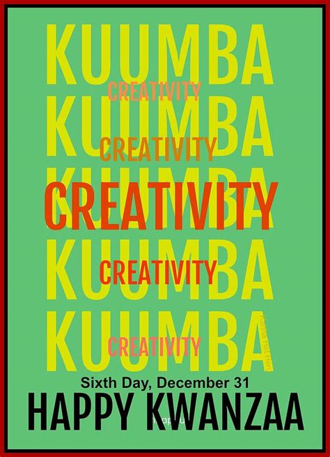 Happy Kwanzaa Kuumba Creativity Digital Art by Kaitha Het Heru | Fine ...