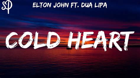 Elton John & Dua Lipa - Cold Heart (Lyrics) Chords - Chordify