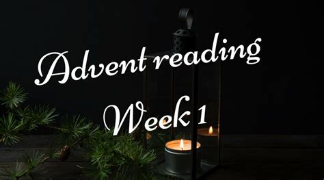 Advent readings: Week 1 (Prophets)