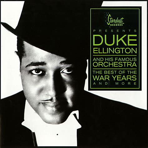 Best Of The War Years | Duke Ellington & His Famous Orchestra