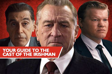 The Irishman Netflix Cast Guide: Who’s Who in Martin Scorsese’s New Film