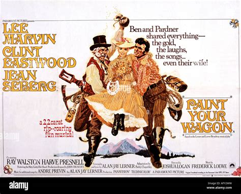 PAINT YOUR WAGON poster for 1969 Paramount film musical Stock Photo - Alamy