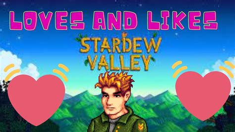 Stardew Valley - What does Kent Love and Like? - Best Gifts - Loves and Likes Series Episode 23 ...