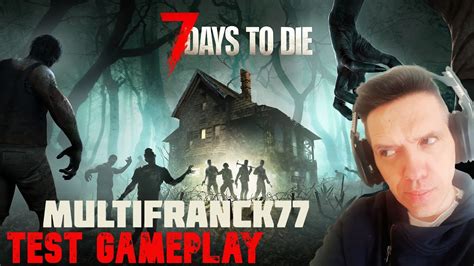 7 DAYS TO DIE TEST GAMEPLAY XBOX SERIE S/X.🎮💀😨 - YouTube