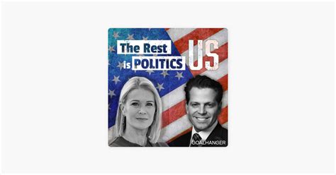 ‎The Rest Is Politics: US on Apple Podcasts