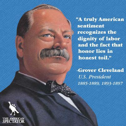 President Grover Cleveland Quotes. QuotesGram